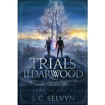 The Trials of Ildarwood