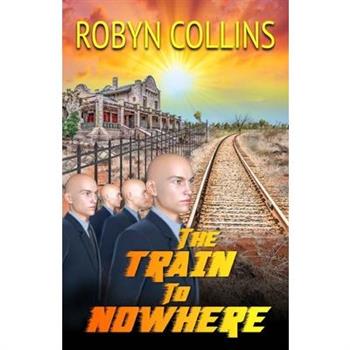 The Train to Nowhere