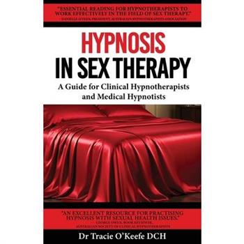 Hypnosis in Sex Therapy