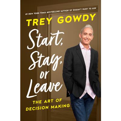 Start, Stay, or Leave
