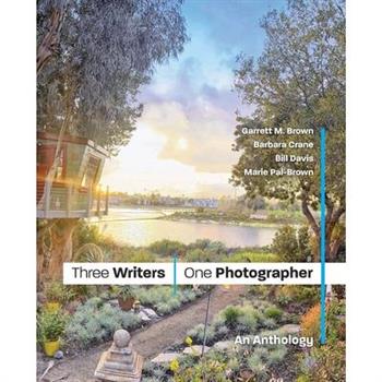 Three Writers/One Photographer