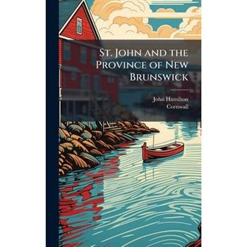 St. John and the Province of New Brunswick