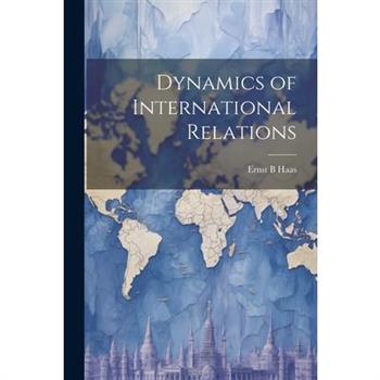 Dynamics of International Relations