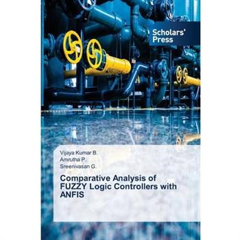 Comparative Analysis of FUZZY Logic Controllers with ANFIS