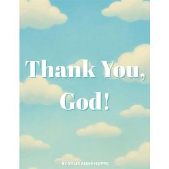 Thank You, God!