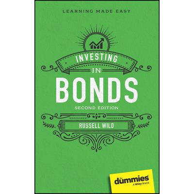 Investing in Bonds for Dummies