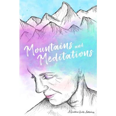 Mountains and Meditations