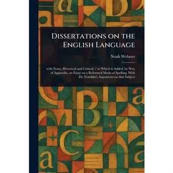 Dissertations on the English Language