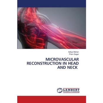 Microvascular Reconstruction in Head and Neck