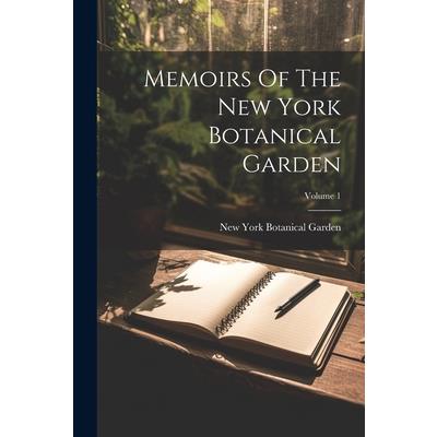 Memoirs Of The New York Botanical Garden; Volume 1