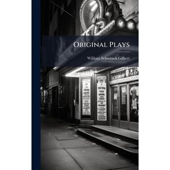 Original Plays