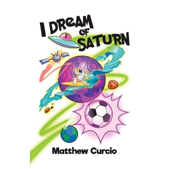 I Dream of Saturn