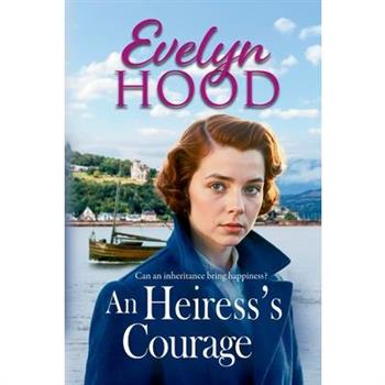An Heiress's Courage
