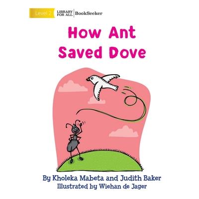 How Ant Saved Dove