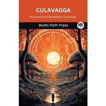 Culavagga (From Vinaya Pitaka)