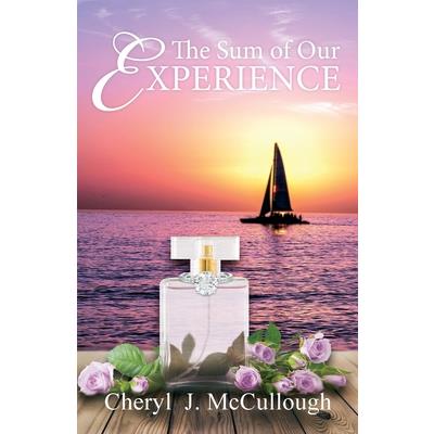 The Sum of Our Experience