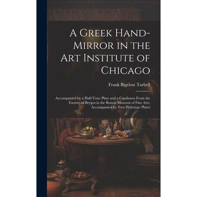 A Greek Hand-Mirror in the Art Institute of Chicago