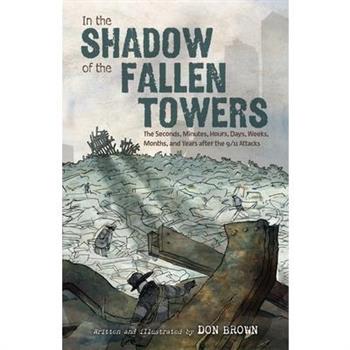 In the Shadow of the Fallen Towers