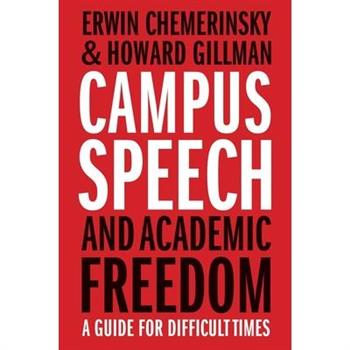Campus Speech and Academic Freedom