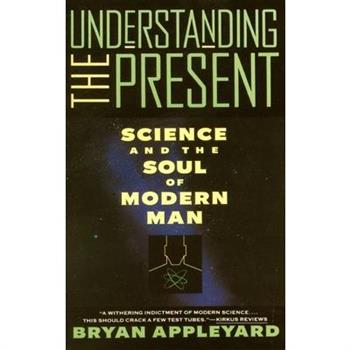 Understanding the Present