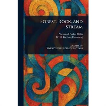 Forest, Rock, and Stream