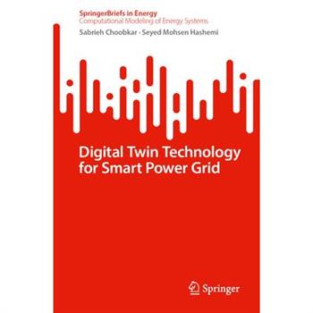 Digital Twin Technology for Smart Grid