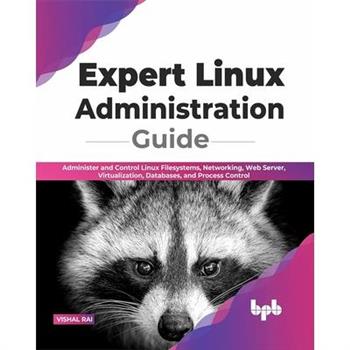 Expert Linux Administration Guide