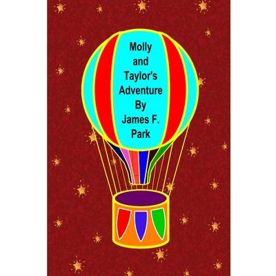 Molly and Taylor's Adventure