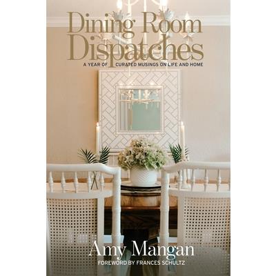 Dining Room Dispatches