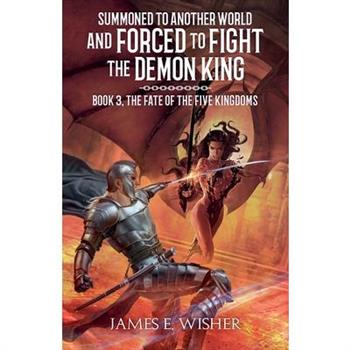 The Fate of The Five Kingdoms