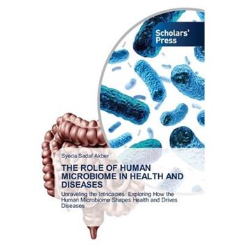 The Role of Human Microbiome in Health and Diseases