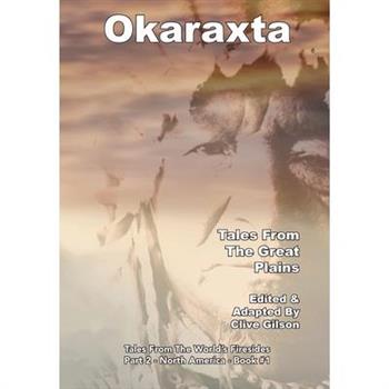 Okaraxta - Tales From The Great Plains
