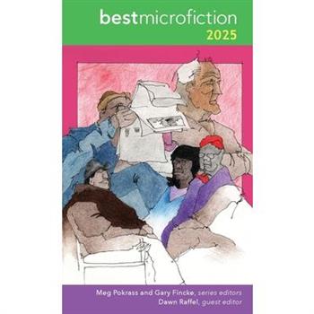 Best Microfiction 2025