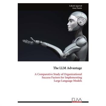 The LLM Advantage
