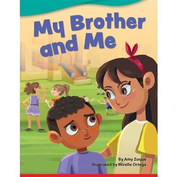 My Brother and Me