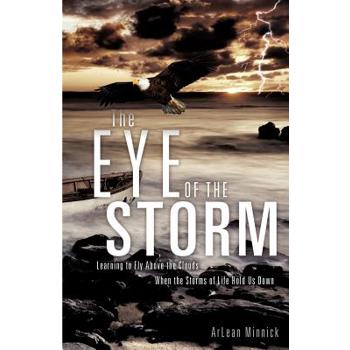 The Eye of the Storm