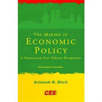 The Making of Economic Policy