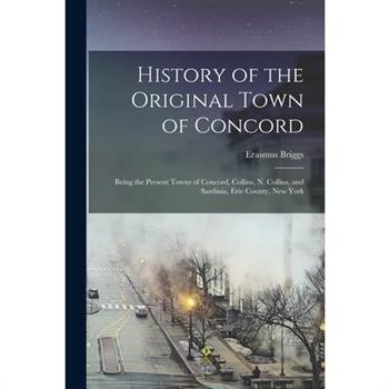 History of the Original Town of Concord