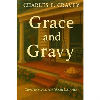 Grace and Gravy