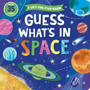 Guess What’s in Space