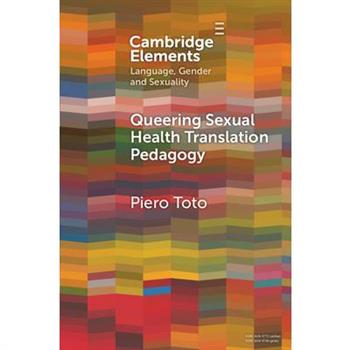 Queering Sexual Health Translation Pedagogy