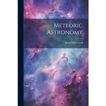 Meteoric Astronomy