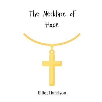The Necklace of Hope