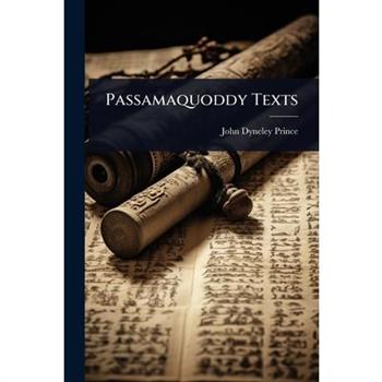Passamaquoddy Texts