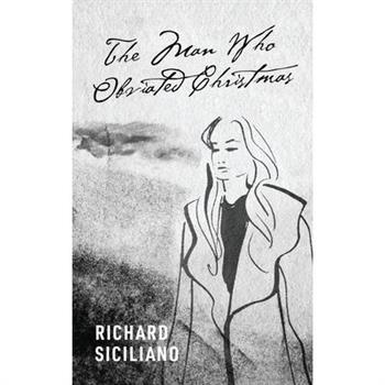 The Man Who Obviated Christmas