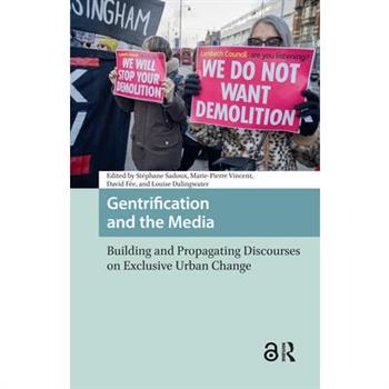Gentrification and the Media