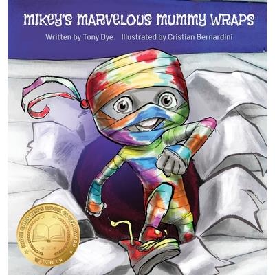Mikey’s Marvelous Mummy Wraps