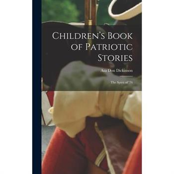 Children’s Book of Patriotic Stories