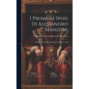 I Promessi Sposi di Alessandro Manzoni