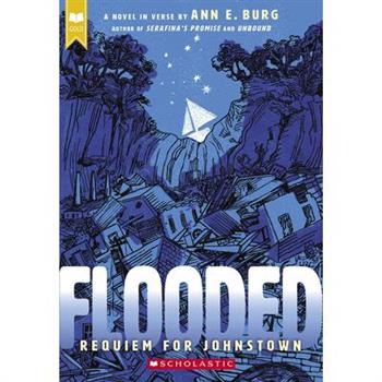 Flooded: Requiem for Johnstown (Scholastic Gold)